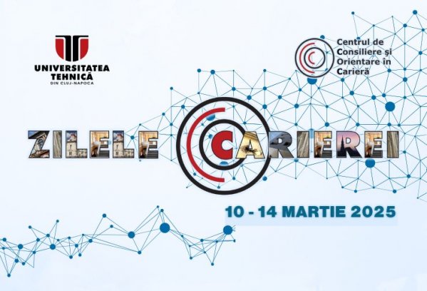 ZILELE CARIEREI 2025 IN UTCN